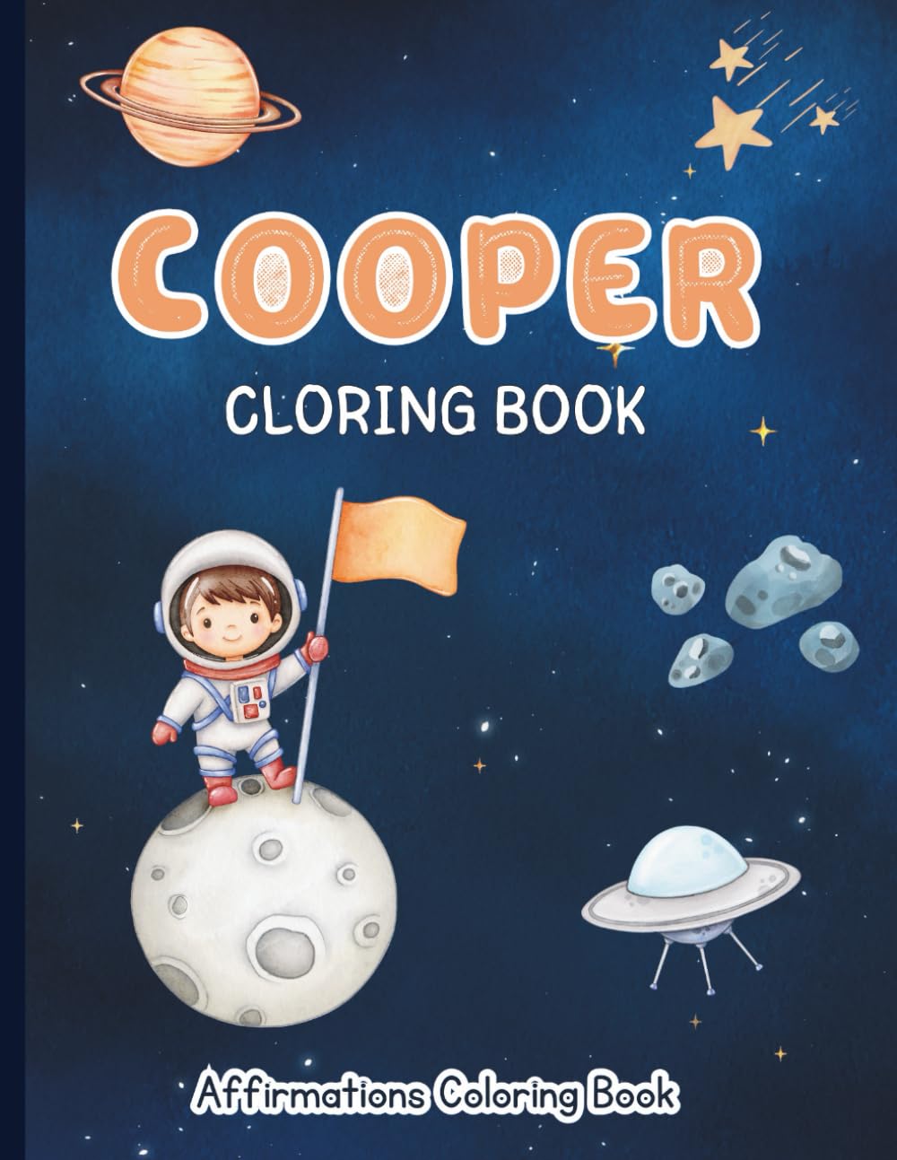 Cooper Coloring Book: Affirmations Coloring Book, A Creative Journey of Positive Empowerments