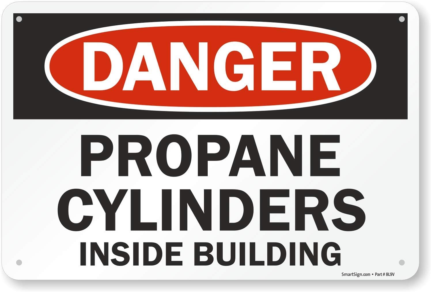 Amаzіng 🔥 SmartSign "Danger - Propane Cylinders Inside Building" Sign  12" x 18" Aluminum