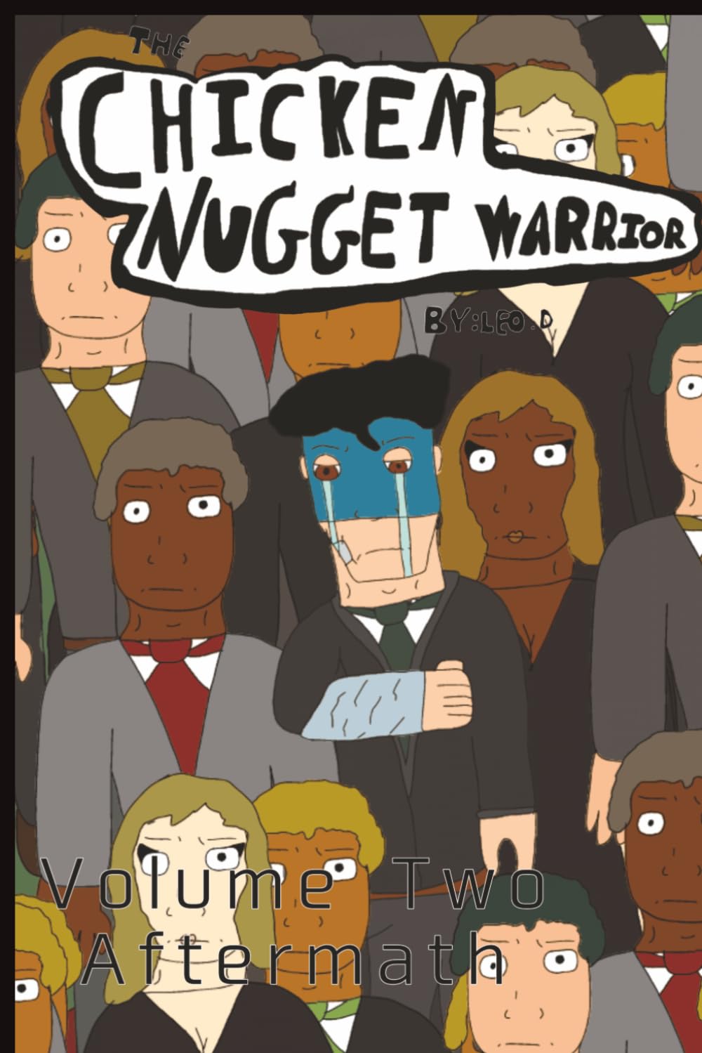 The Chicken Nugget Warrior Volume 2: Aftermath