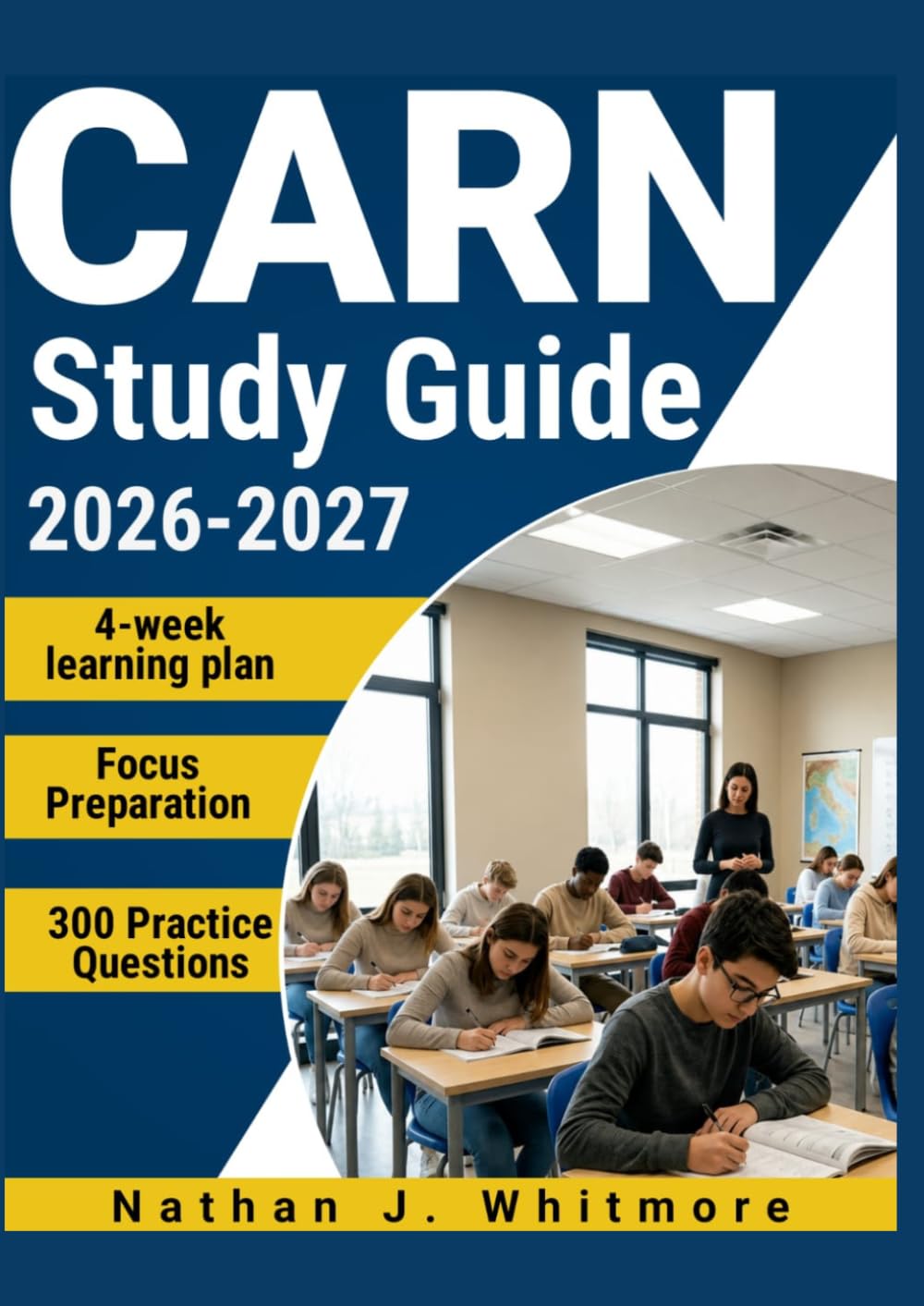 CARN STUDY GUIDE 2026-2027: 300 Practice Questions & Rationales for Addiction Nursing Certification Preparation with a 4-Week Learning Plan