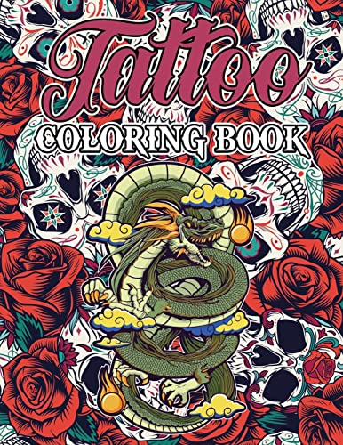Tattoo Coloring Book for Adults:: Coloring Book fo Adults With Modern Tattoo Designs