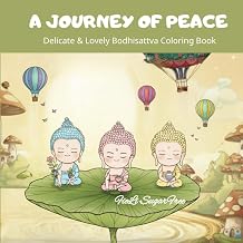 A Journey of Peace Delicate & Lovely Bodhisattva Coloring Book
