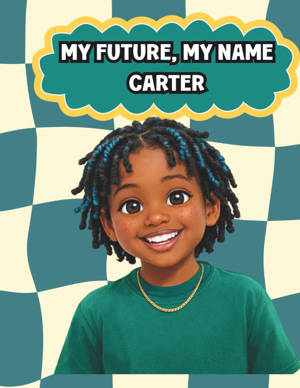 My Future, My Name: Carter (My Name, My Future: Community Helpers Coloring Books)