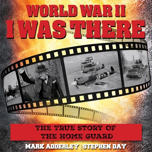 The True Story of the Home Guard cover art