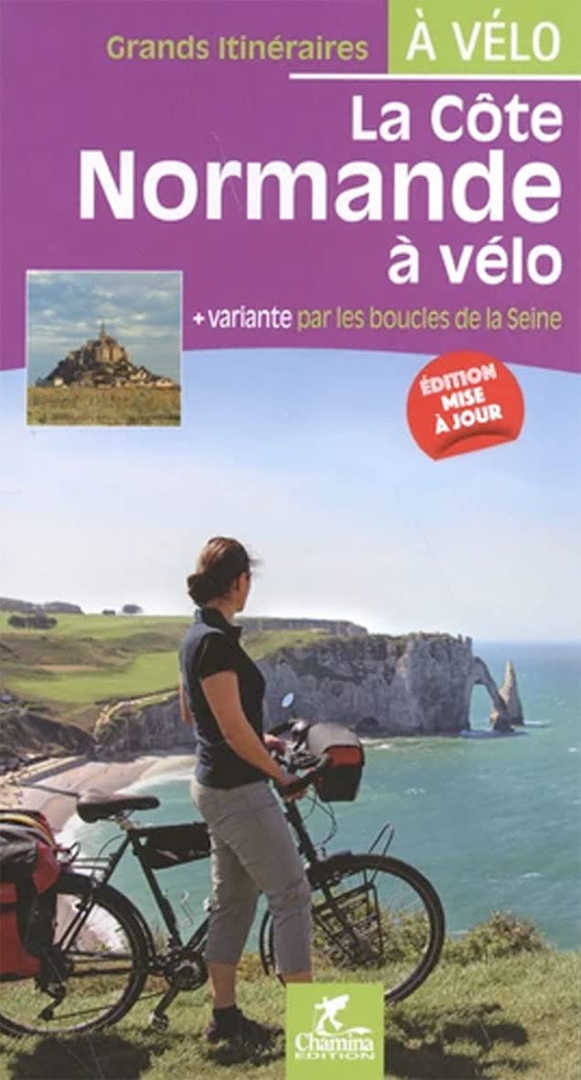 Côte normande à vélo (Grands itinéraires à vélo)