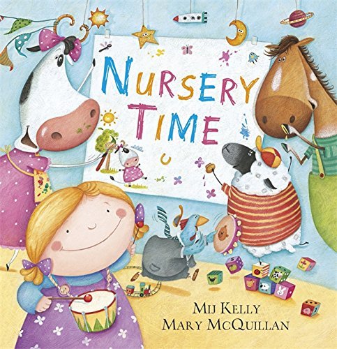 Nursery Time (Suzy Sue 4) by Mij Kelly (1-Jan-2015) Paperback