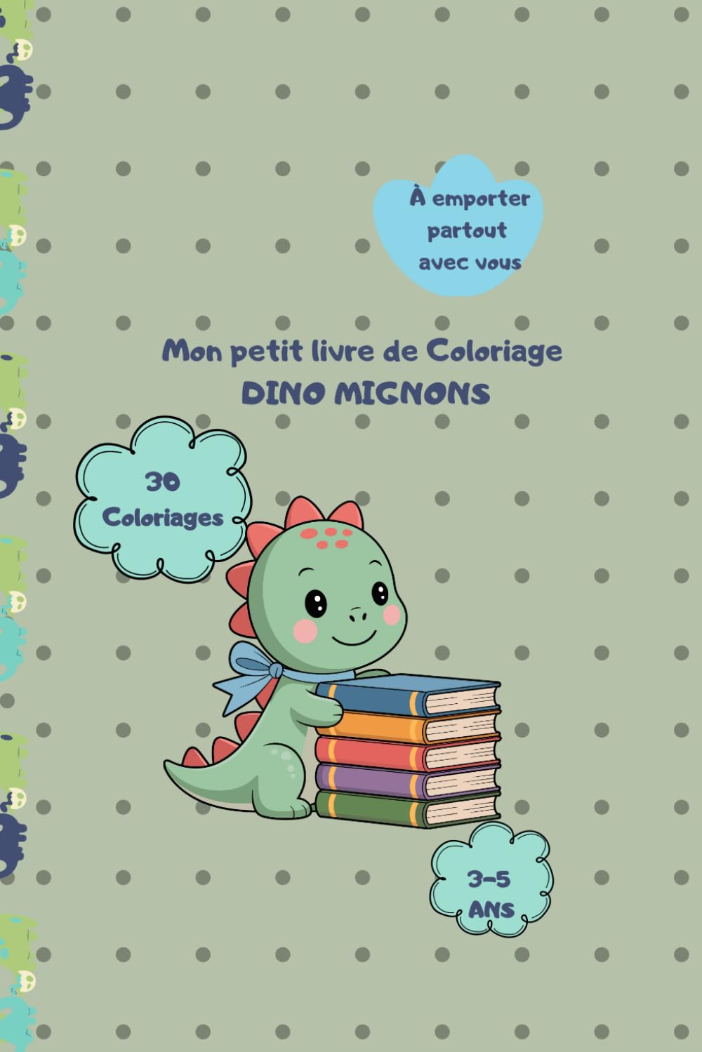 Livre de coloriage dinosaures: 3-5 ans | 30 coloriages faciles| petit format carré | activité pour enfants