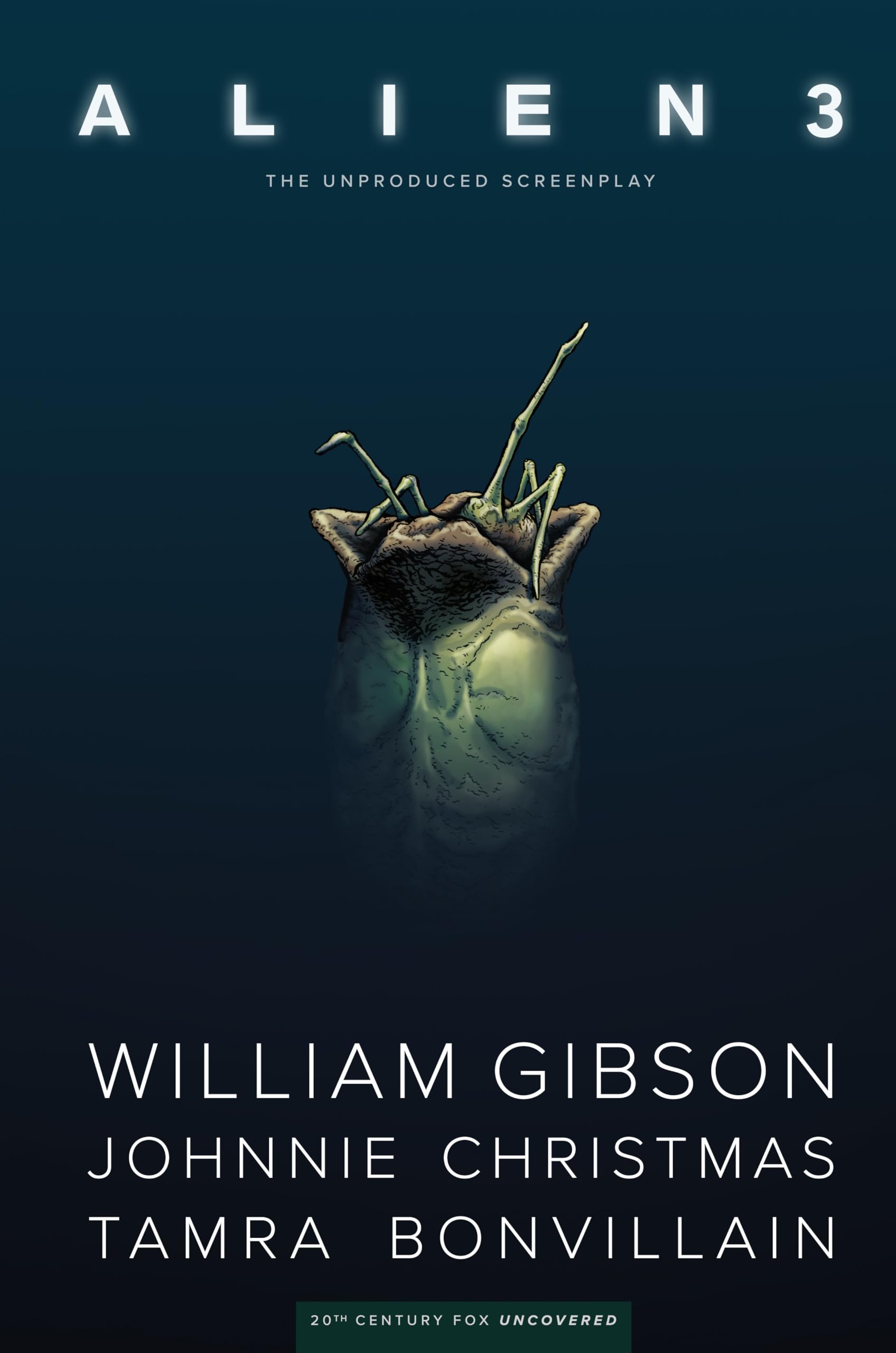 William Gibson's Alien 3: the unproduced screenplay