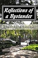 Reflections of a Bystander 0692358293 Book Cover