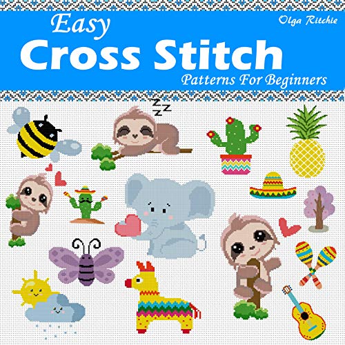 Easy Cross Stitch Patterns For Beginners: Cute Little Motifs (English Edition)