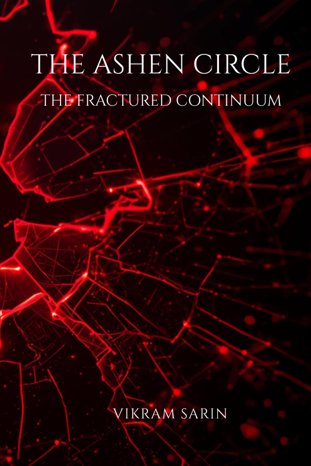THE ASHEN CIRCLE: THE FRACTURED CONTINUUM