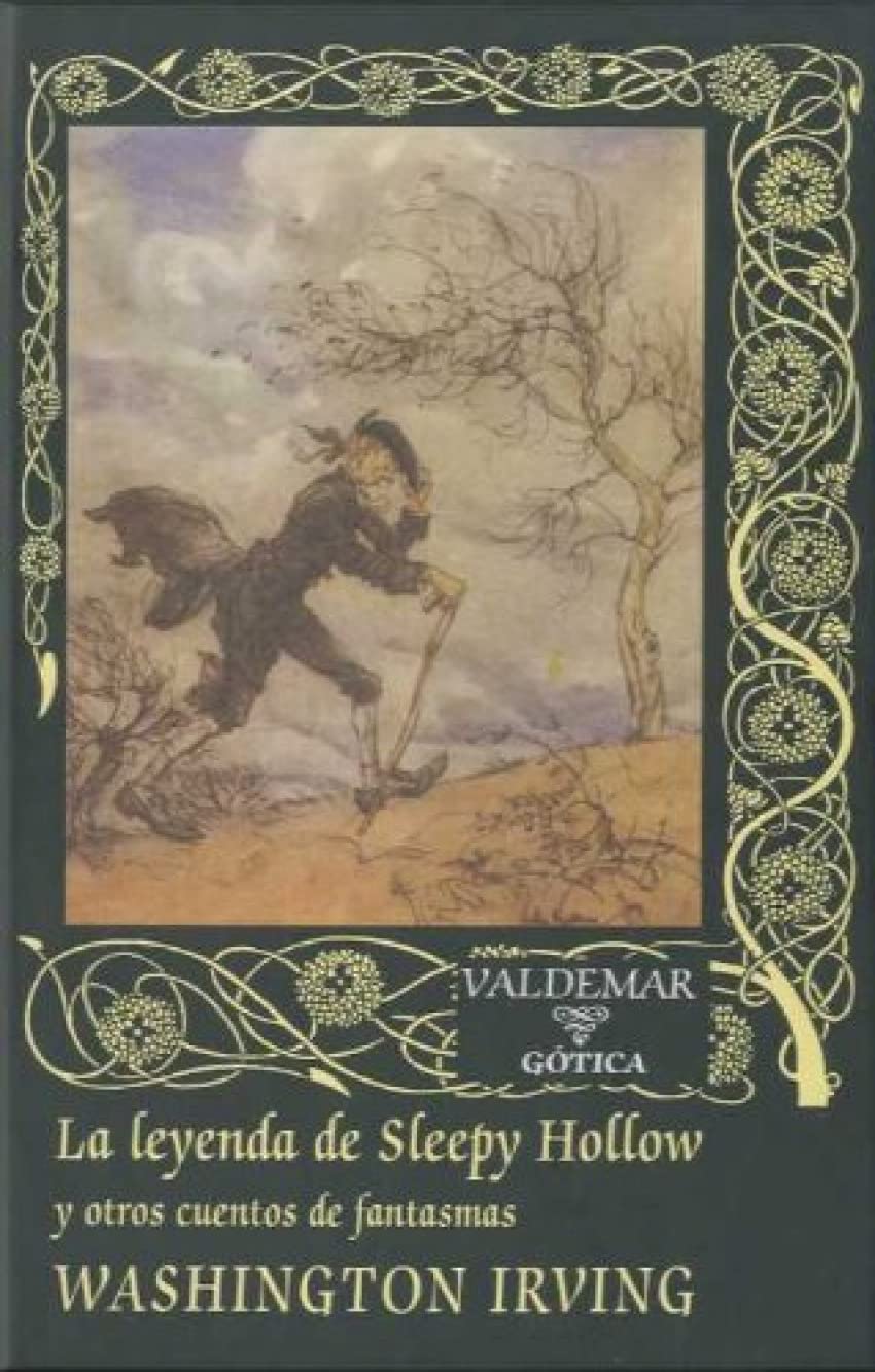 La leyenda de Sleepy Hollow: Y otros cuentos de fantasmas (Gótica)