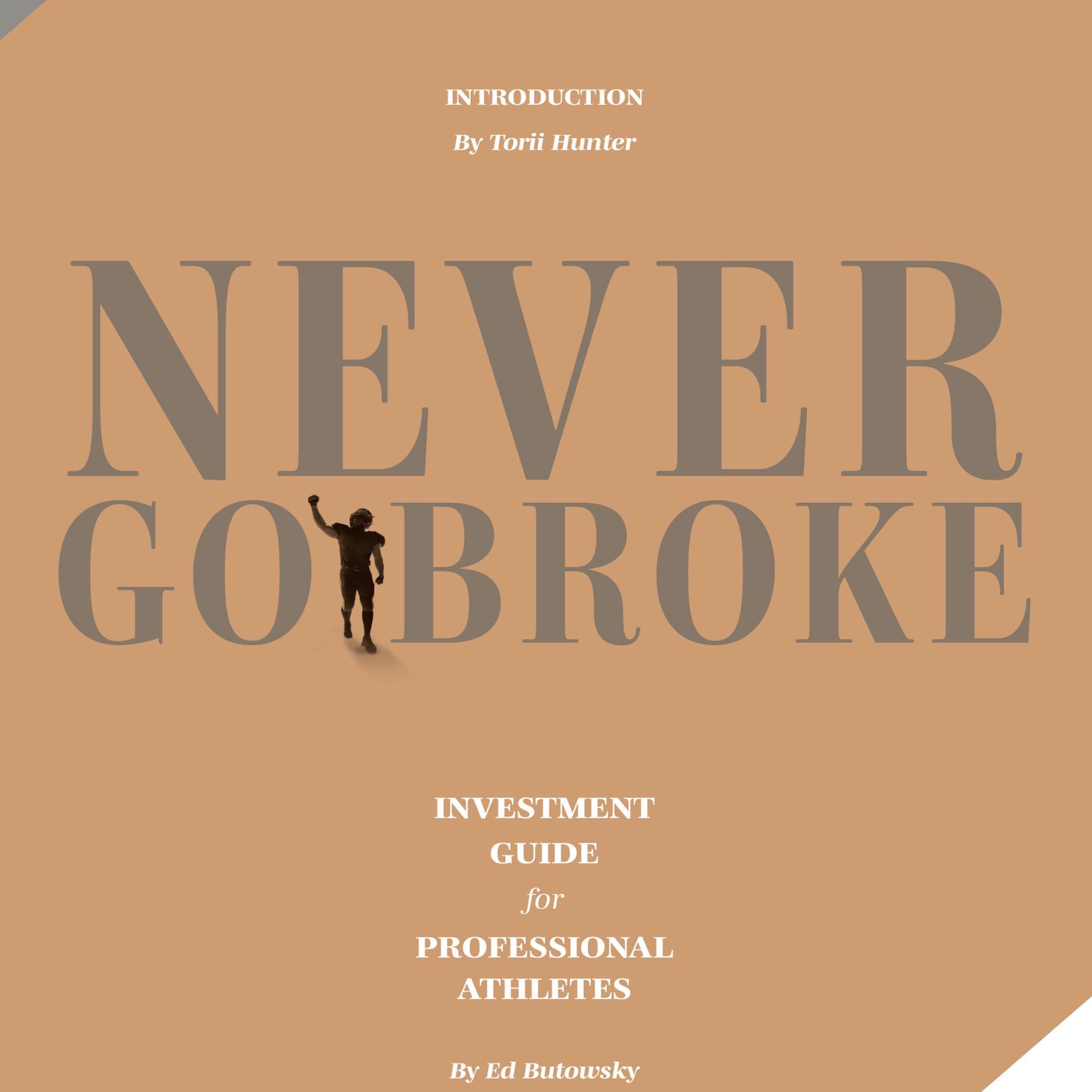 Never Go Broke