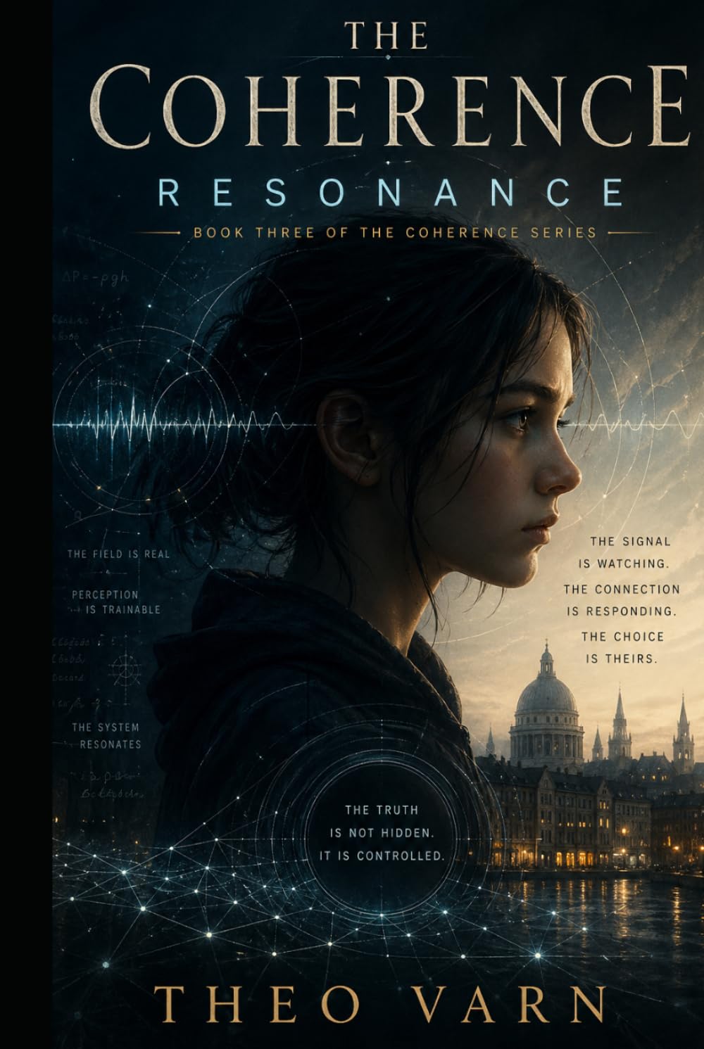 The Coherence: Resonance (The Coherence Series)