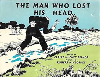 Unknown Binding The Man Who Lost His Head Book