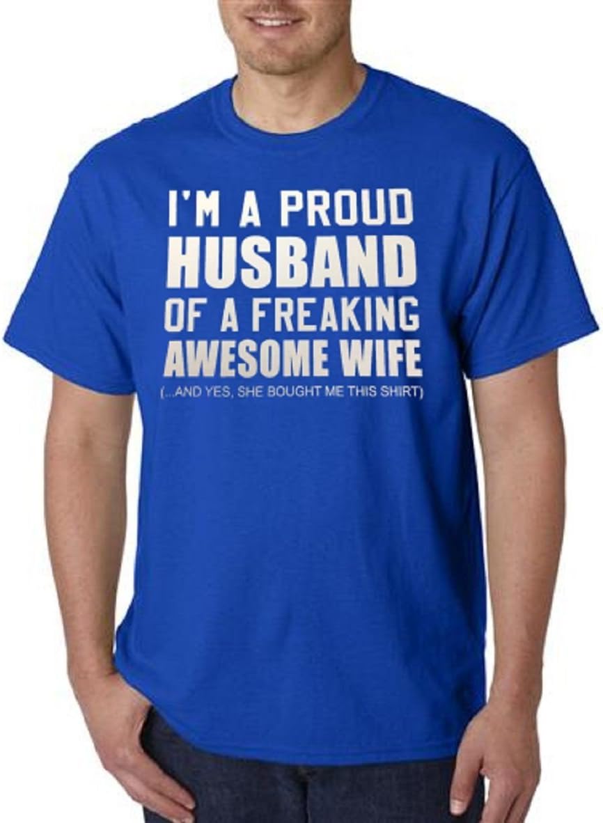 I'm a Proud Husband of a Freaking Awesome Wife T-shirt (Royal)