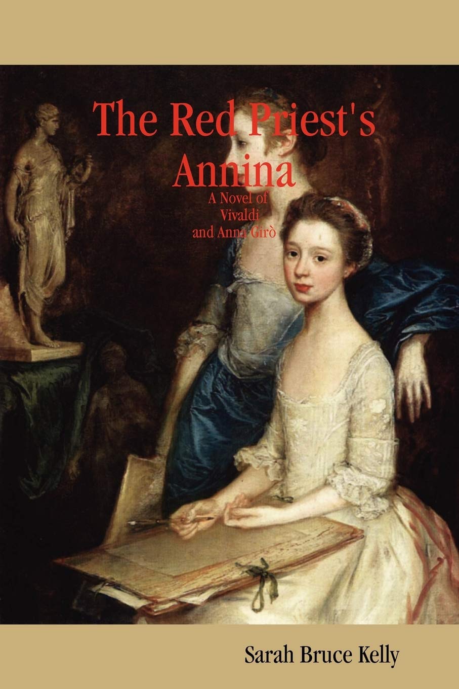 Buy The Red Priest's Annina: A Novel of Vivaldi and Anna Gir — BookShops.in