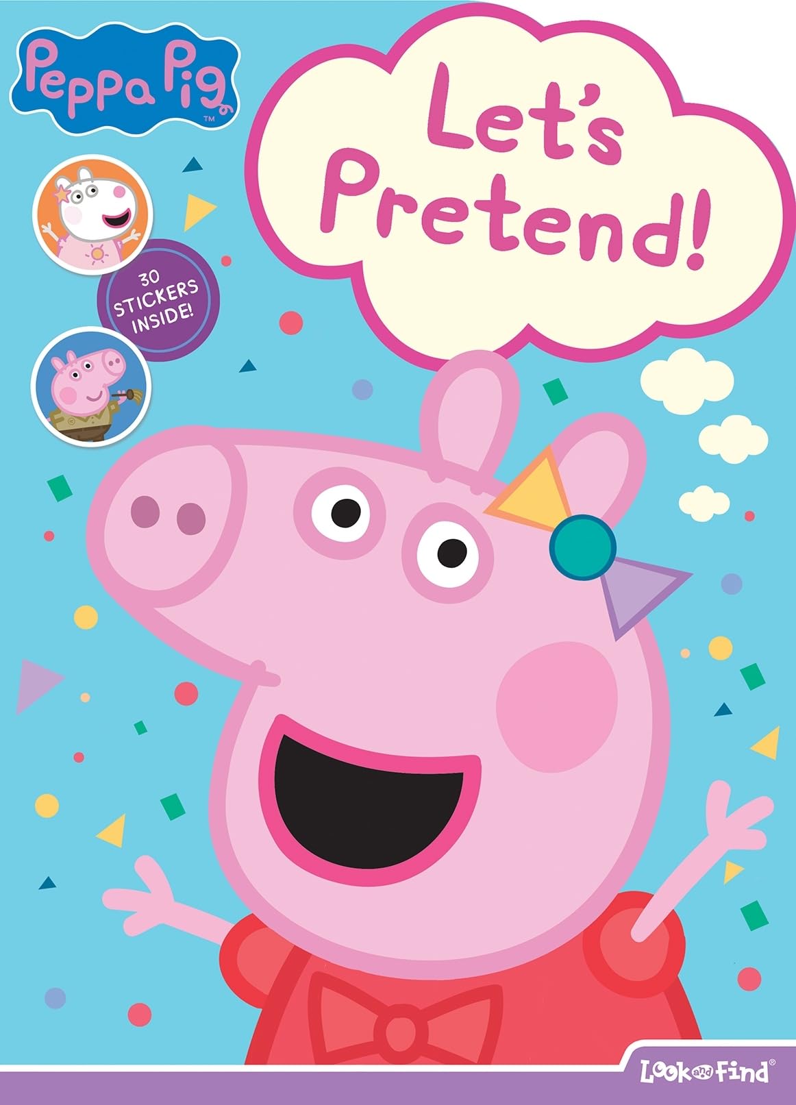 PI Kids Peppa Pig: Let's Pretend! Look and Find