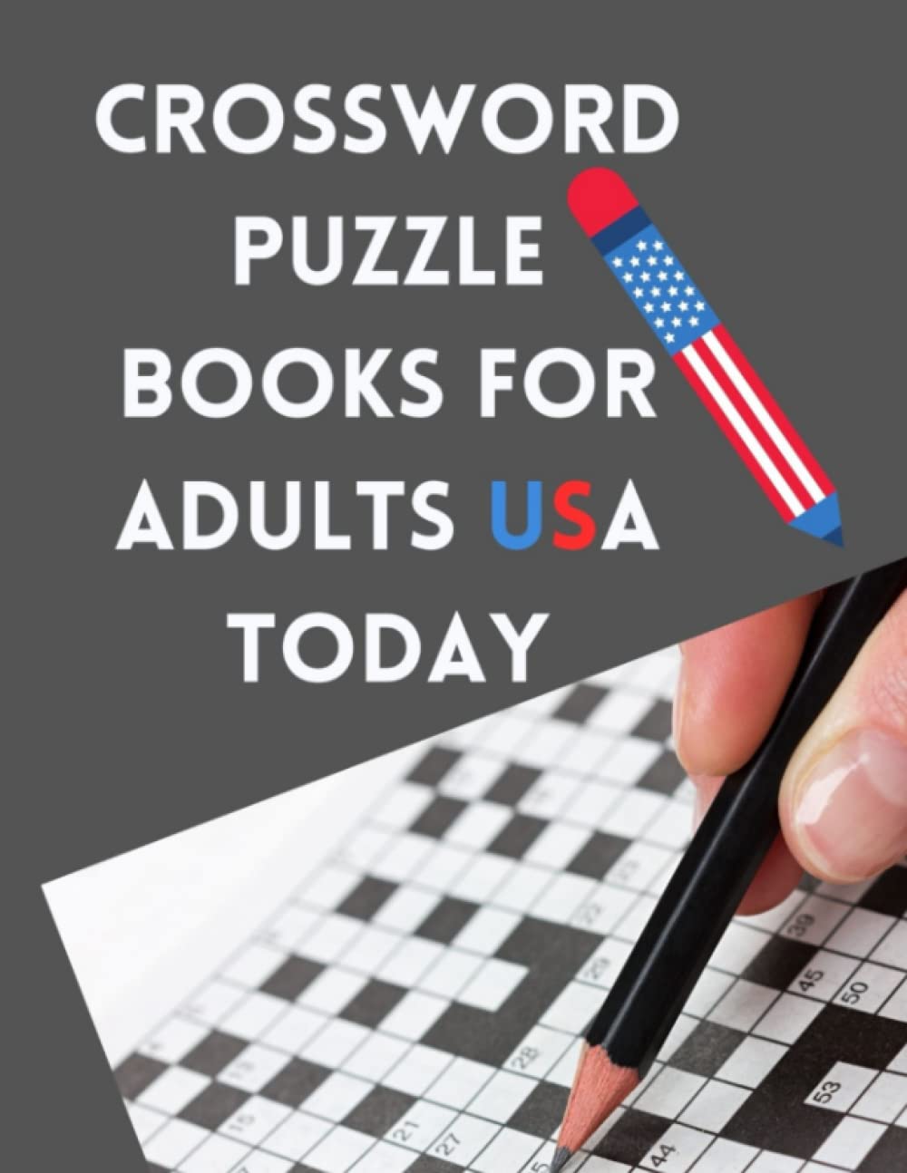 crossword puzzle books for adults usa today: A fun crossword puzzle book for teens or adults that is fun and challenging for endless hours of ... the puzzle 8.5 x 11 pages 48 matte finish