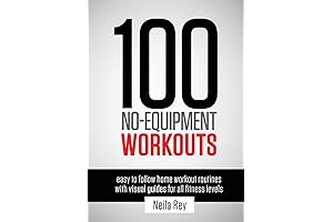 100 No-Equipment Workouts for Men