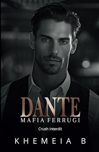Dante: Mafia Ferrugi