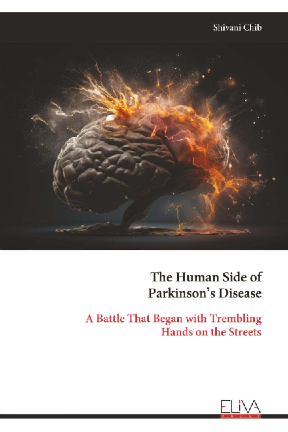 The Human Side of Parkinson’s Disease: A Battle That Began with Trembling Hands on the Streets