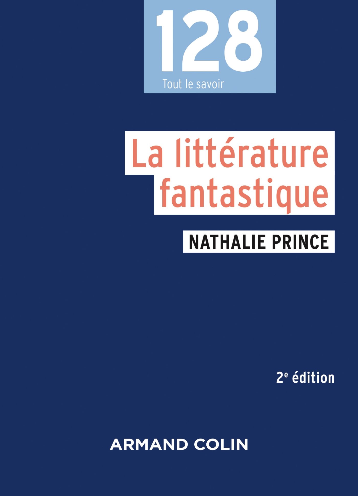 La littérature fantastique - 2e éd. (French Edition)