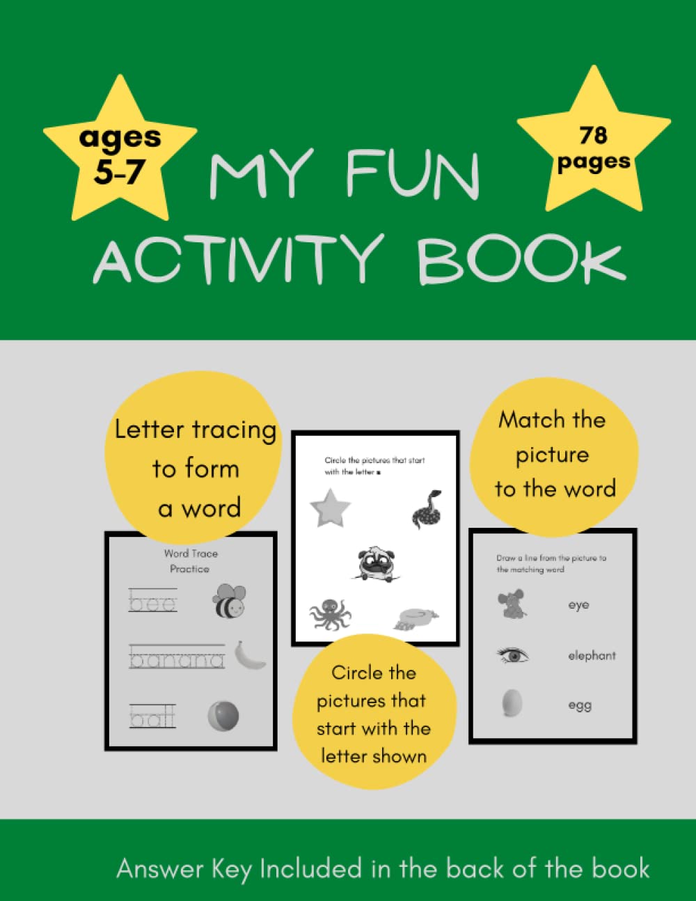 My Fun Activity Book: Writing and word recognition practice. 78 pages of fun!
