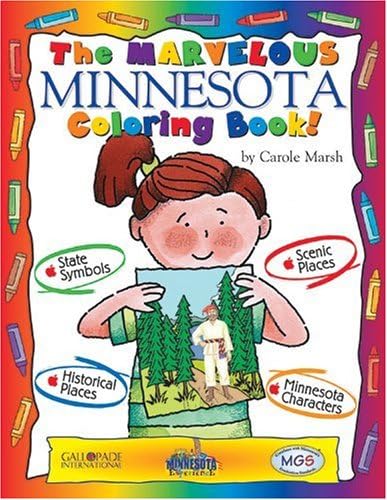 The Marvelous Minnesota Coloring Book! (The Minnesota Experience)