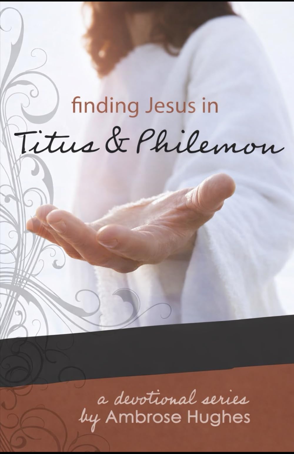 Finding Jesus in Titus and Philemon (Finding Jesus in the New Testament)