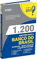 Livro 1.200 Questões Gabaritadas para o Banco do Brasil - Escriturário - Agente Comercial e Agente de Tecnologia
