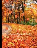 Composition Notebook: Composition Notebook: Notebook Journal | Cute Wide Ruled Paper Wide Blank Lined Workbook For Teens Kids Students Girls For Home ... Autumn Season (Composition Notebook Autumn)