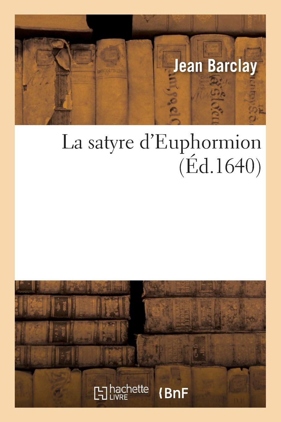 La satyre d'Euphormion