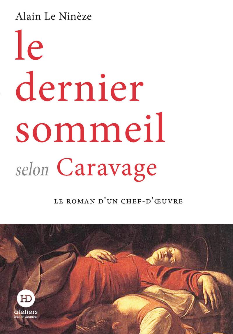 Le dernier sommeil selon Caravage      Paperback – January 20, 2022