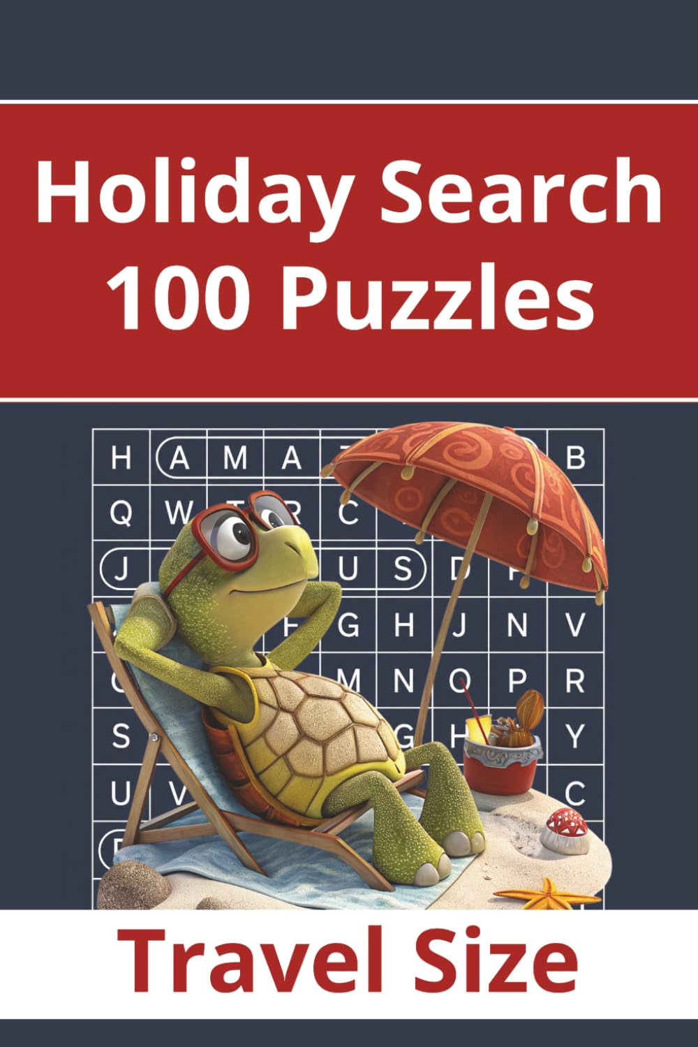 Holiday Search - 100 Puzzles - Travel Size: Word Search For Adults (100 Puzzles Word Search)