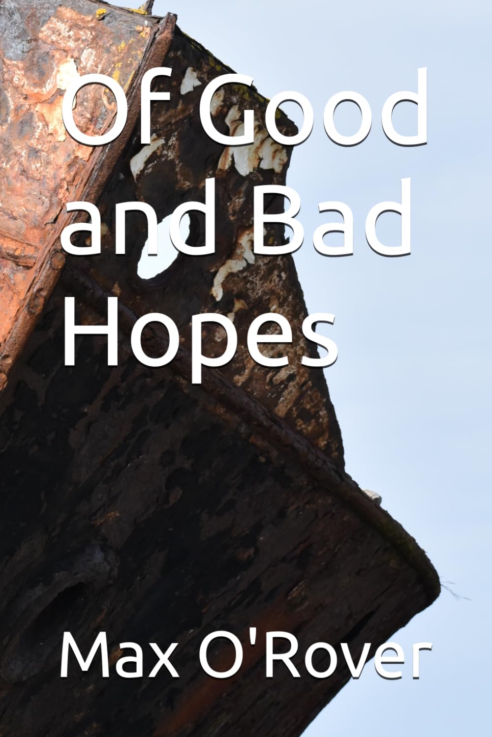 Of Good and Bad Hopes