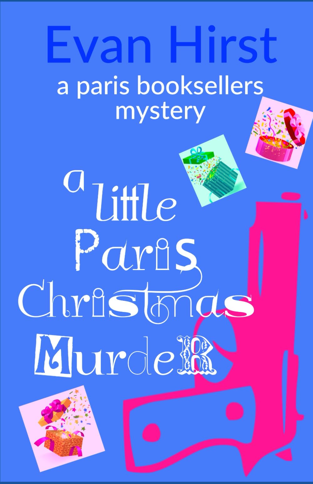 A LITTLE PARIS CHRISTMAS MURDER: A Paris Booksellers Mystery: A Holiday Short Story