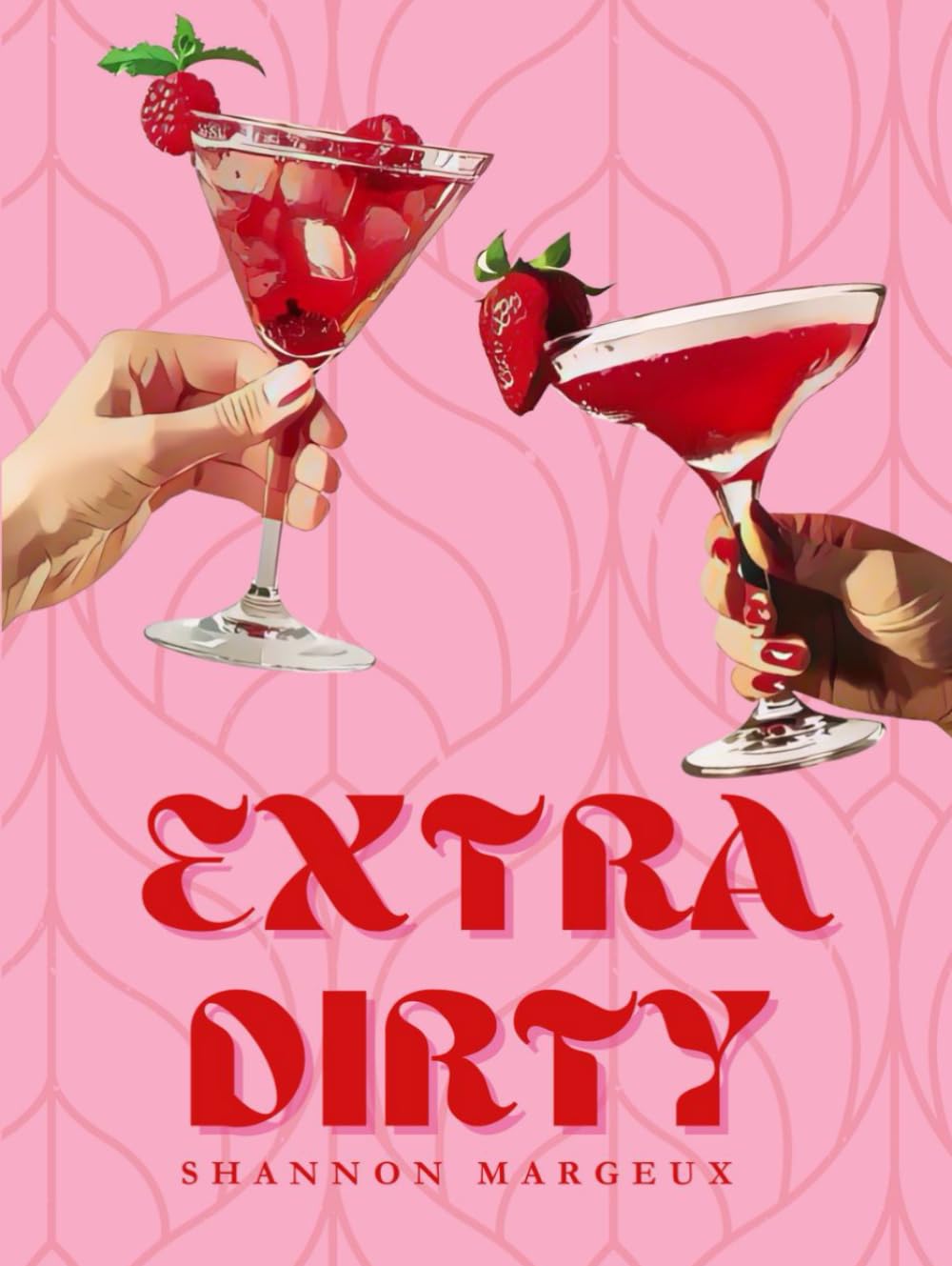 Extra Dirty: Cocktail Recipe Book      Hardcover – Large Print, July 11, 2024