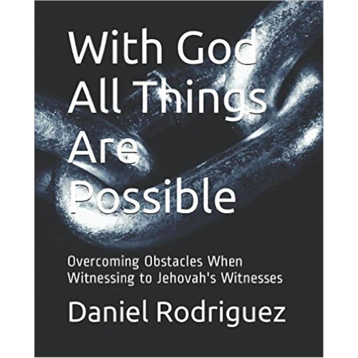 With God All Things Are Possible