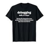 Debugging Definition - Computer Science Programmer & Coding T-Shirt Small