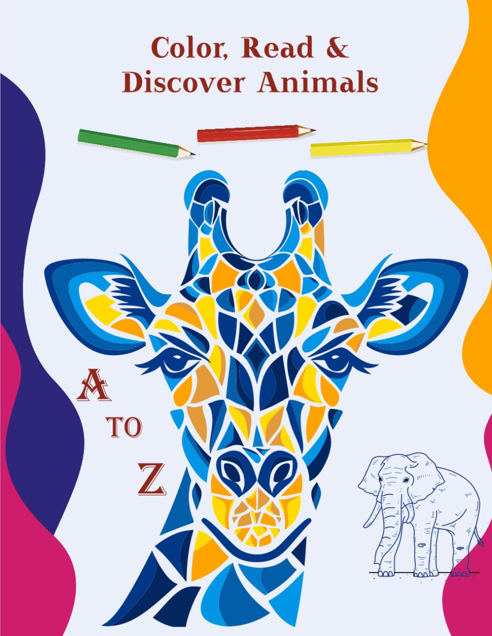 ABC Animal Coloring Book with Fun Facts for everyone: A to Z Alphabet Animals with Easy Coloring Pages and Educational Fun Facts for Preschool, Kindergarten and Early Learning