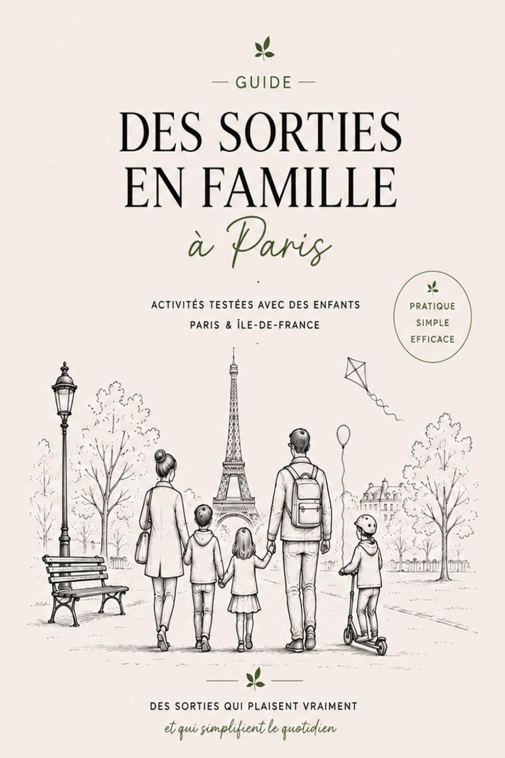 Guide des sorties en famille à Paris: Activités testées avec des enfants à Paris et en Ile-de-France
