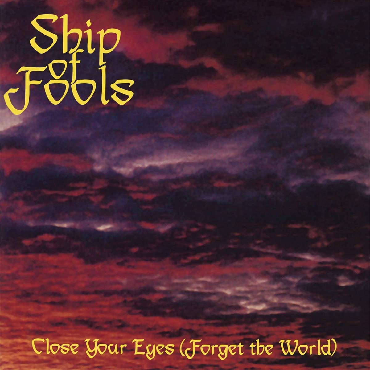 Close Your Eyes (Forget The World) [VINYL]