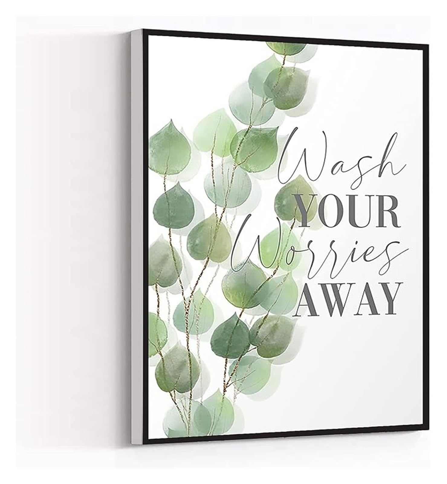 DQFOCPHHAA Leaf Prints Artwork Painting Wash Your Worries Away Inhale Exhale Quote Poster for Bathroom Modern Living Room Office Decor(Unframed,12x18inch(30x45cm))
