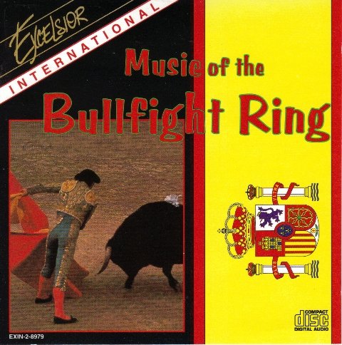 Music of the Bullfighting Ring [Audio CD]