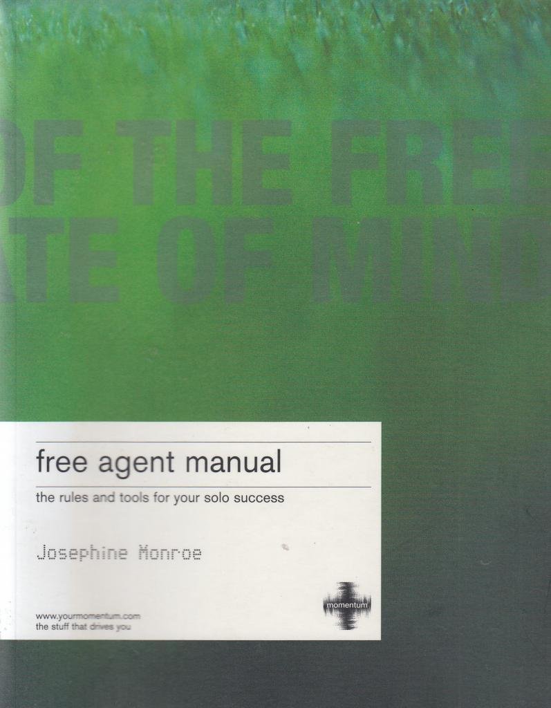 Buy Free Agent Manual: the rules and tools for your solo success — BookShops.in