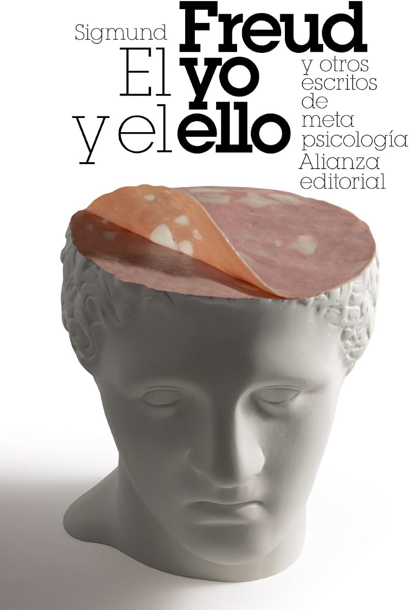 El yo y el ello y otros ensayos de metapsicología (Spanish Edition)
