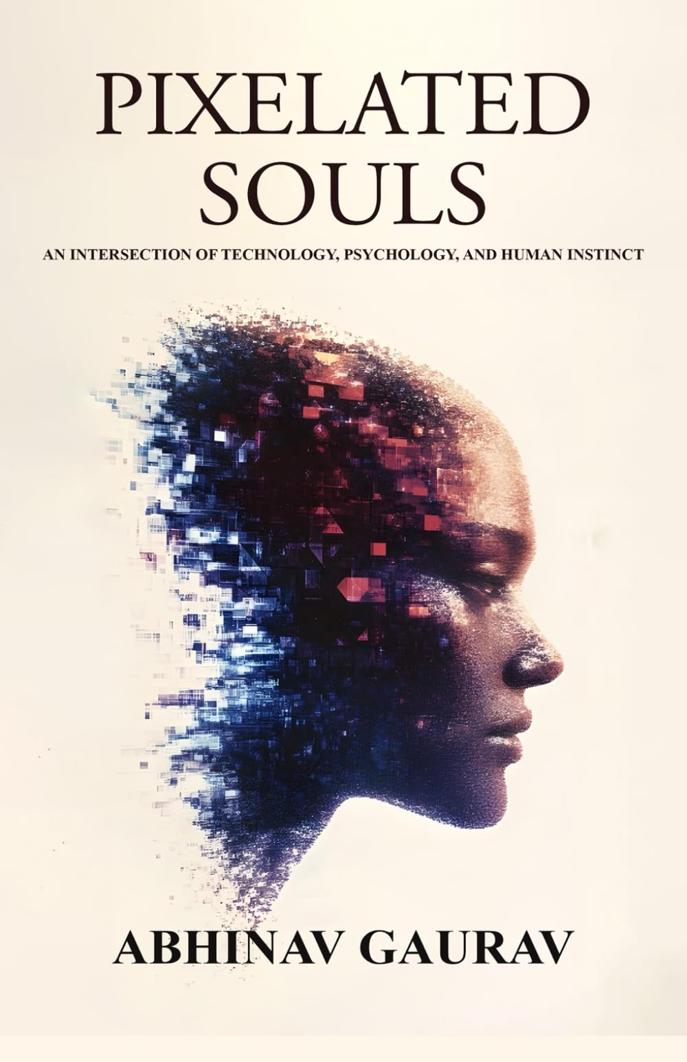 Pixelated Souls: An Intersection of Technology, Psychology, and Human Instinct