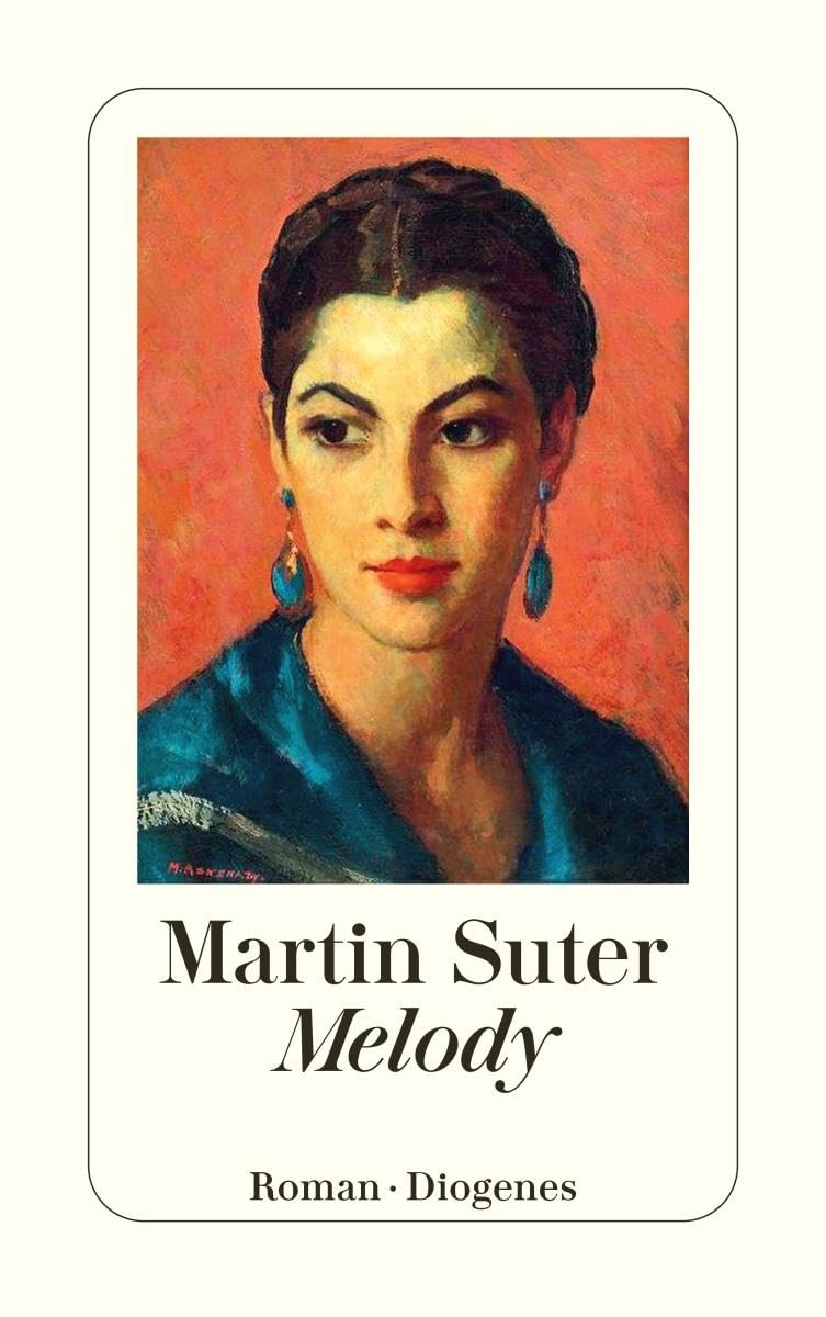 Melody (Diogenes Taschenbücher)