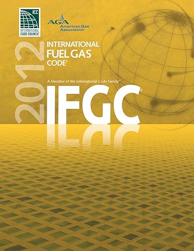 2012 International Fuel Gas Code (International Code Council Series)